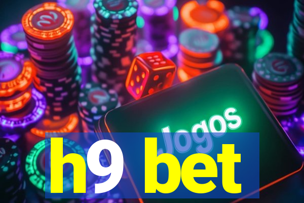 h9 bet